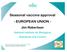 Seasonal vaccine approval - EUROPEAN UNION -