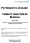 Parkinson s Disease. Current Awareness Bulletin