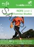 SAMPLE. NCFE Level 1 Award in Exercise Studies. Unit 1: Understand the principles of exercise and fitness
