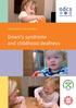 Information for families. Down s syndrome and childhood deafness