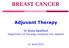 BREAST CANCER Adjuvant Therapy