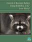 Control of Raccoon Rabies Using RABORAL V-RG from Merial