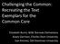 Challenging the Common: Recreating the Text Exemplars for the Common Core