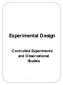 Experimental Design. Controlled Experiments and Observational Studies
