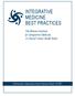 INTEGRATIVE MEDICINE BEST PRACTICES. TheAlliance Institute for Integrative Medicine: A Clinical Center Model Study