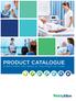 PRODUCT CATALOGUE EVERYTHING YOU NEED AT THE POINT OF CARE