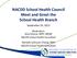NACDD School Health Council Meet and Greet the School Health Branch