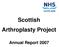 Scottish Arthroplasty Project. Annual Report 2007
