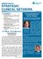 Congratulations Are In Order! It s More Than Memory. SENIORS HEALTH STRATEGIC CLINICAL NETWORK Volume 2, Issue 3. Issue Highlights: Comfort Rounds 2