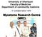 University of Khartoum Faculty of Medicine Department of community medicine In collaboration with. Mycetoma Research Centre (MRC)