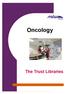 Oncology. The Trust Libraries
