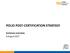 POLIO POST-CERTIFICATION STRATEGY. Summary overview 8 August 2017
