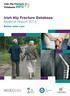 Irish Hip Fracture Database National Report Better, safer care