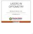 LASERS IN OPTOMETRY MICHELLE WELCH, O.D.