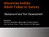 American Indian Adult Tobacco Survey