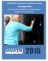 SMARTfit Functional and Brain Fitness Training Games. The Science Behind SMARTfit s Gamified Programs for Boomers and Active Agers