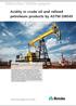 Metrohm White paper. Acidity in crude oil and refined petroleum products by ASTM D8045. Lori Carey