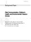 Background Paper. Risk Communication, Children s Health, and Environmental Tobacco Smoke...