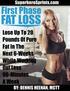 First Phase Fat Loss: Lose Up To 20 Pounds In 6-Weeks