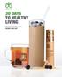 30 DAYS TO HEALTHY LIVING. Arbonne Is Healthy Living INSIDE AND OUT
