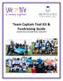 Team Captain Tool Kit & Fundraising Guide. Bermuda Cancer and Health Centre, Charity #070