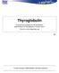 Thyroglobulin. Enzyme immunoassay for the quantitative determination of Thyroglobulin in human serum Only for in-vitro diagnostic use