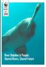 REPORT INT River Dolphins & People: Shared Rivers, Shared Future