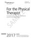 SAMPLE. For the Physical Therapist. An essential coding, billing, and reimbursement resource for the physical therapist ICD-10