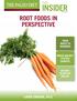 INSIDER ROOT FOODS IN PERSPECTIVE THE PALEO DIET THE LOREN CORDAIN, PH.D. FROM ROOTS TO RHIZOMES BAKED WALNUT STUFFED CARROTS 90 DAYS TO BETTER HEALTH