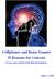 Cellphones and Brain Tumors 15 Reasons for Concern