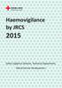 Haemovigilance by JRCS