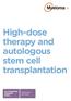 High-dose therapy and autologous stem cell transplantation AL amyloidosis Infoguide Series