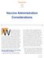 Vaccine Administration Considerations