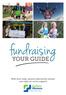 fundraising YOUR GUIDE With your help, anyone affected by autism can reply on us for support