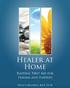 Healer at Home Natural First Aid for Trauma and Injuries. Healer at Home. Natural First Aid for Trauma and Injuries