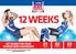 12 WEEKS GET READY FOR YOUR 12 WEEK BODY MAKEOVER STEP-BY-STEP GUIDE AND TIPS FOR YOUR 12 WEEK BODY TRANSFORMATION ACCELERATION: WEEK 5-9