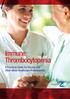 Immune Thrombocytopenia. A Practical Guide for Nurses and Other Allied Healthcare Professionals