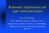 Pulmonary hypertension and right ventricular failure