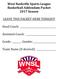 West Nashville Sports League Basketball Addendum Packet 2017 Season. Assistant Coach: Grade: Gender: Team Name (if desired):