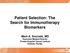 Patient Selection: The Search for Immunotherapy Biomarkers