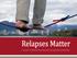 Relapses Matter A GUIDE TO REPORTING MULTIPLE SCLEROSIS SYMPTOMS