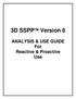 3D SSPP Version 6. ANALYSIS & USE GUIDE For Reactive & Proactive Use
