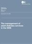 The management of adult diabetes services in the NHS