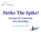 Strike The Spike! Strategies for Combatting After-Meal Highs