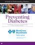 Preventing Diabetes. A Guide to Understanding Diabetes...