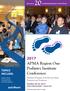 2017 APMA Region One Podiatry Institute Conference TOPICS INCLUDE: and More! le S u. A o