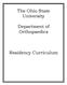 The Ohio State University. Department of Orthopaedics. Residency Curriculum