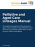 Palliative and Aged Care Linkages Manual