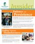 Innsider. Persistence. Homelessness. Ending Veteran. Winter News from Pine Street Inn Patience and