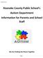 Roanoke County Public School s Autism Department Information for Parents and School Staff